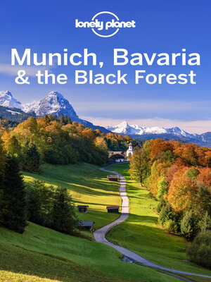 cover image of Lonely Planet Munich, Bavaria & the Black Forest